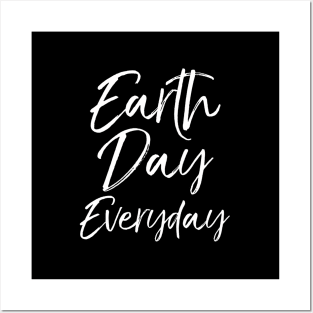 Earth Day Everyday For With Leggings Posters and Art